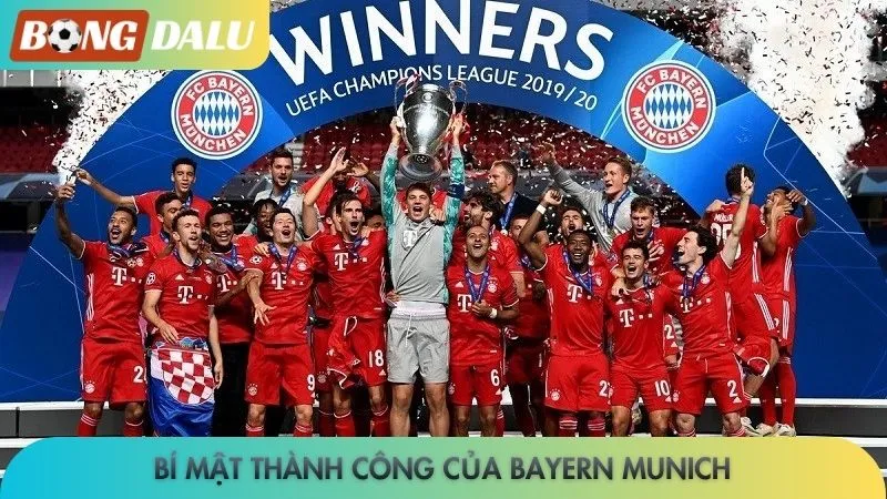 Bí mật thành công của Bayern Munich